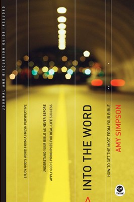 Into The Word (Paperback)