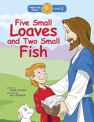 Five Small Loaves And Two Small Fish (Paperback)