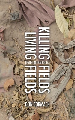 Killing Fields Living Fields (Paperback)