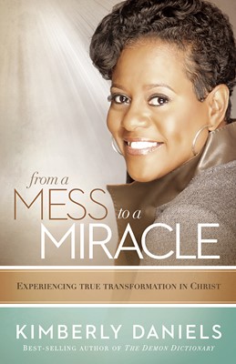 From A Mess To A Miracle (Paperback)