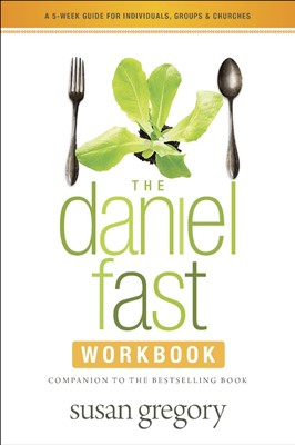 The Daniel Fast Workbook (Paperback)