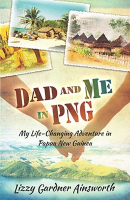Dad And Me In Png (Paperback)