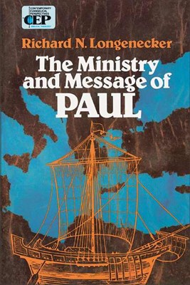 The Ministry and Message of Paul (Paperback)