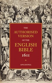Authorised Version Of The English Bible: Apocrypha (Paperback)