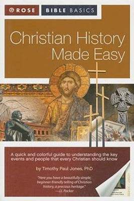 Rose Bible Basics: Christian History Made Easy (Paperback)
