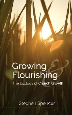 Growing And Flourishing (Paperback)