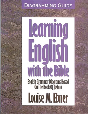 Learning English With The Bible: Diagramming Guide (Paperback)