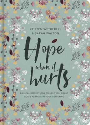 Hope When It Hurts (Hard Cover)