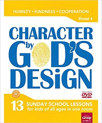 Character By God's Design Volume 6 (Paperback w/DVD)