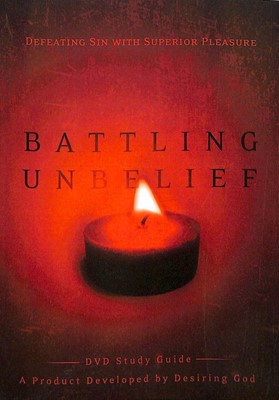 Battling Unbelief (Study Guide) (Paperback)