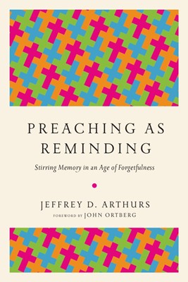 Preaching As Reminding (Paperback)