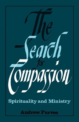 The Search for Compassion (Paperback)