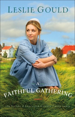 Faithful Gathering, A (Paperback)