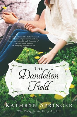 The Dandelion Field (Paperback)