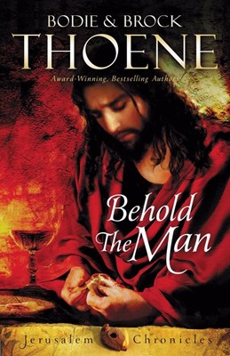Behold The Man (Paperback)