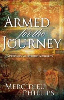 Armed For The Journey (Paperback)