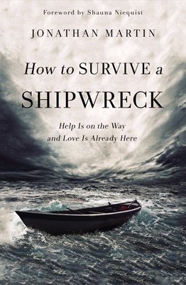 How to Survive a Shipwreck (Paperback)