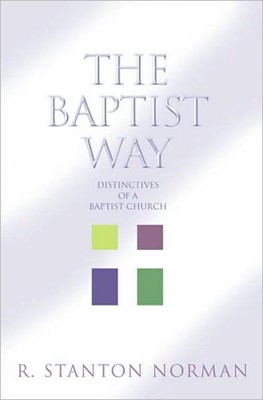 The Baptist Way (Paperback)