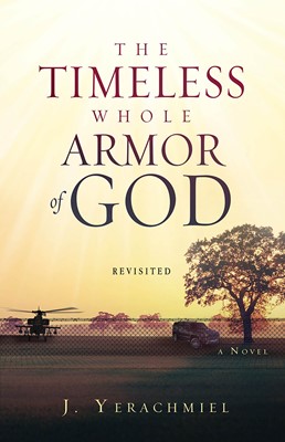 The Timeless Whole Armor Of God (Paperback)