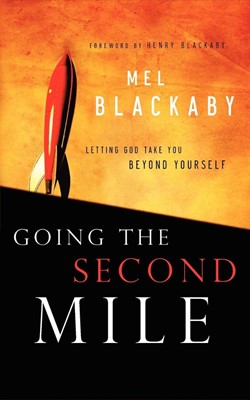 Going the Second Mile (Paperback)