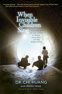 When Invisible Children Sing (Paperback)