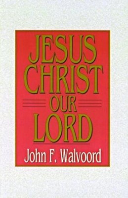 Jesus Christ Our Lord (Paperback)