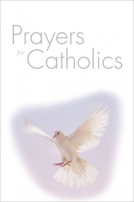 Prayers for Catholics (Paperback)