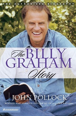 Billy Graham Story, The (Revised & Updated) (Paperback)