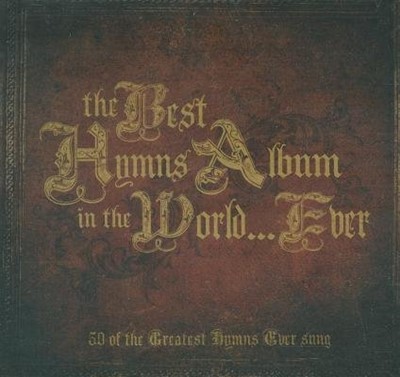 Best Hymns Album in the World Ever 3CD's (CD-Audio)