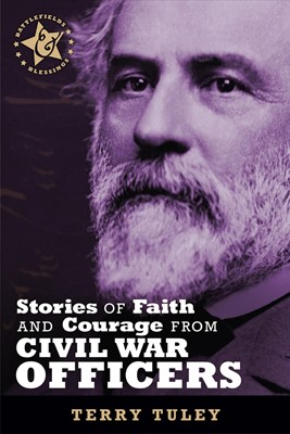 Stories Of Faith & Courage From Civil War Officers (Paperback)