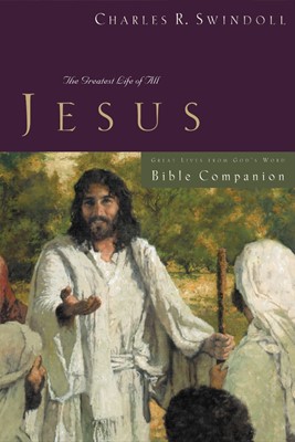 Great Lives: Jesus Bible Companion (Paperback)