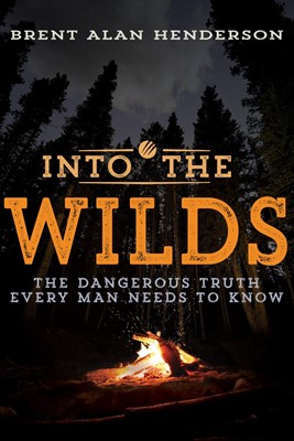 Into the Wilds (Paperback)