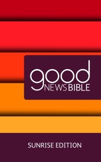 GNB Sunrise Edition - Good News Bible (Hard Cover)