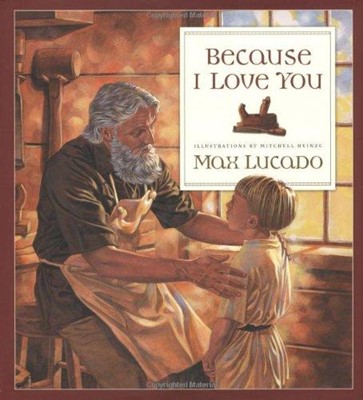 Because I Love You (Hard Cover)