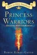 Princess Warriors (Paperback)