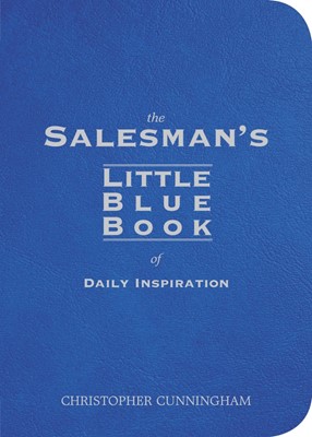 The Salesman's Little Blue Book of Daily Inspiration (Other Book Format)