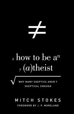 How To Be An Atheist (Paperback)