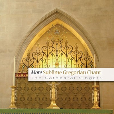 More Sublime Gregorian Chant CD (CD-Audio)