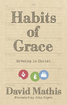 Habits Of Grace (Paperback)