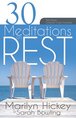 30 Meditations On Rest (Paperback)