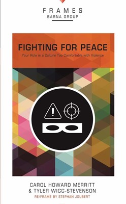 Fighting For Peace (Paperback)