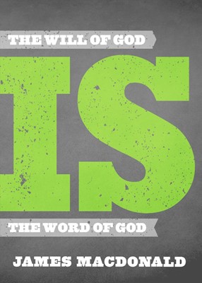 The Will Of God Is The Word Of God (Hard Cover)