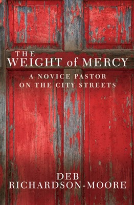 The Weight Of Mercy (Paperback)