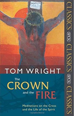 The Crown And The Fire (Paperback)