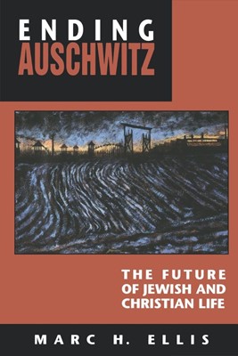 Ending Auschwitz (Paperback)
