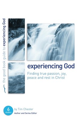 Experiencing God (Good Book Guide) (Paperback)
