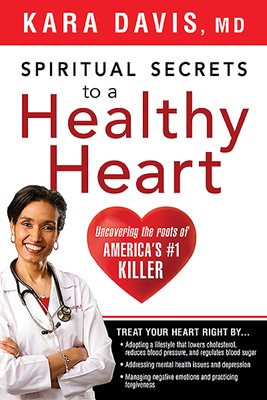 Spiritual Secrets To A Healthy Heart (Paperback)