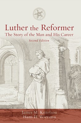 Luther the Reformer (Paperback)