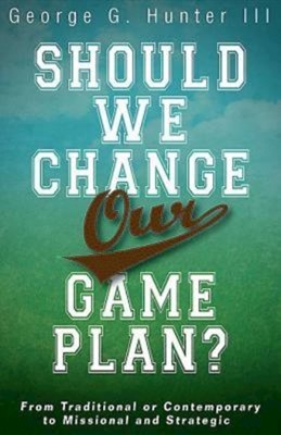 Should We Change Our Game Plan? (Paperback)