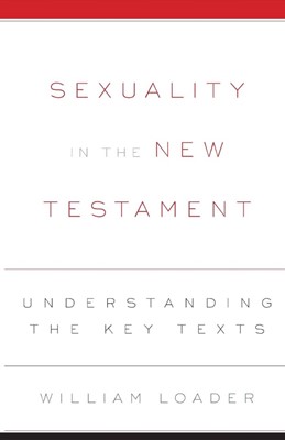 Sexuality in the New Testament (Paperback)